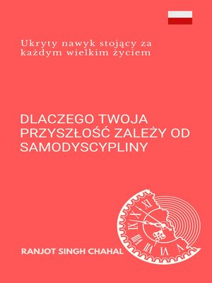 cover image of Dlaczego twoja przyszłość zależy od samodyscypliny